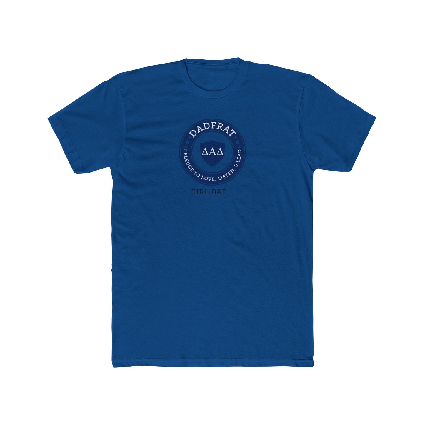 DadFrat Girl Dad Tee