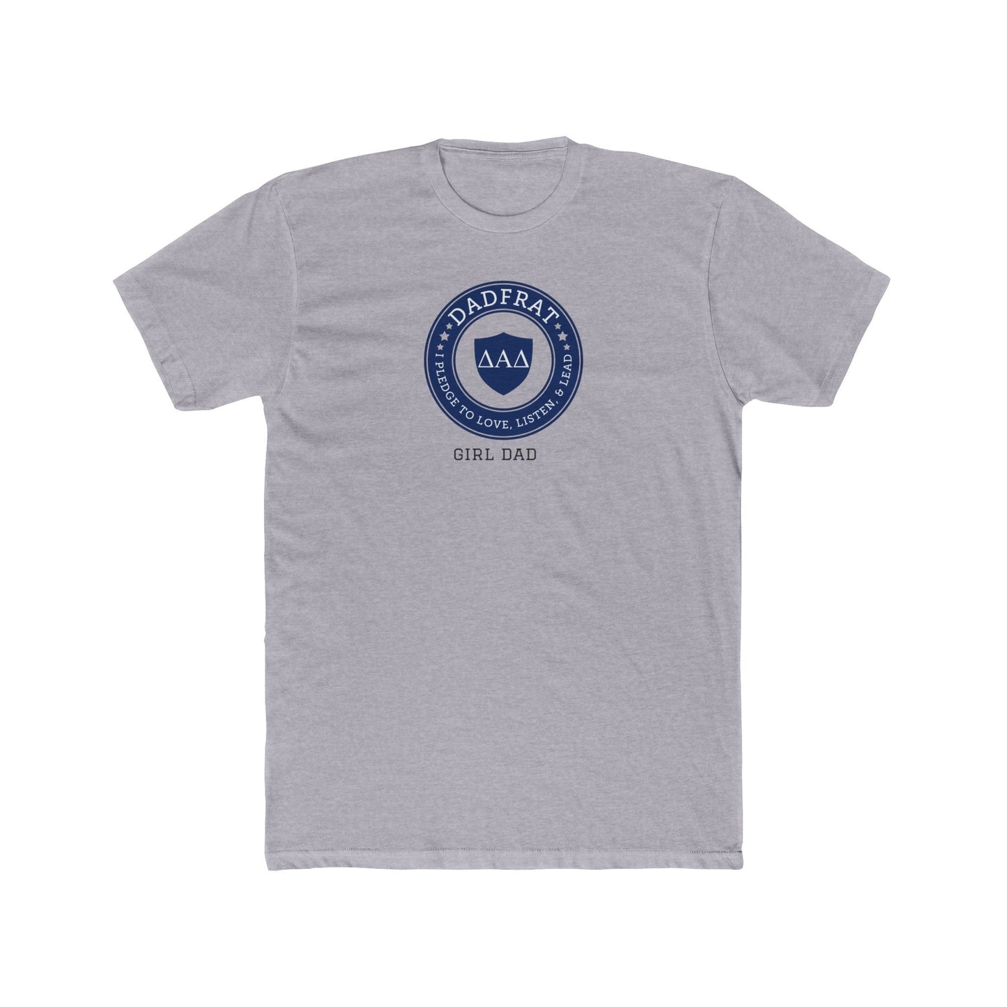 DadFrat Girl Dad Tee