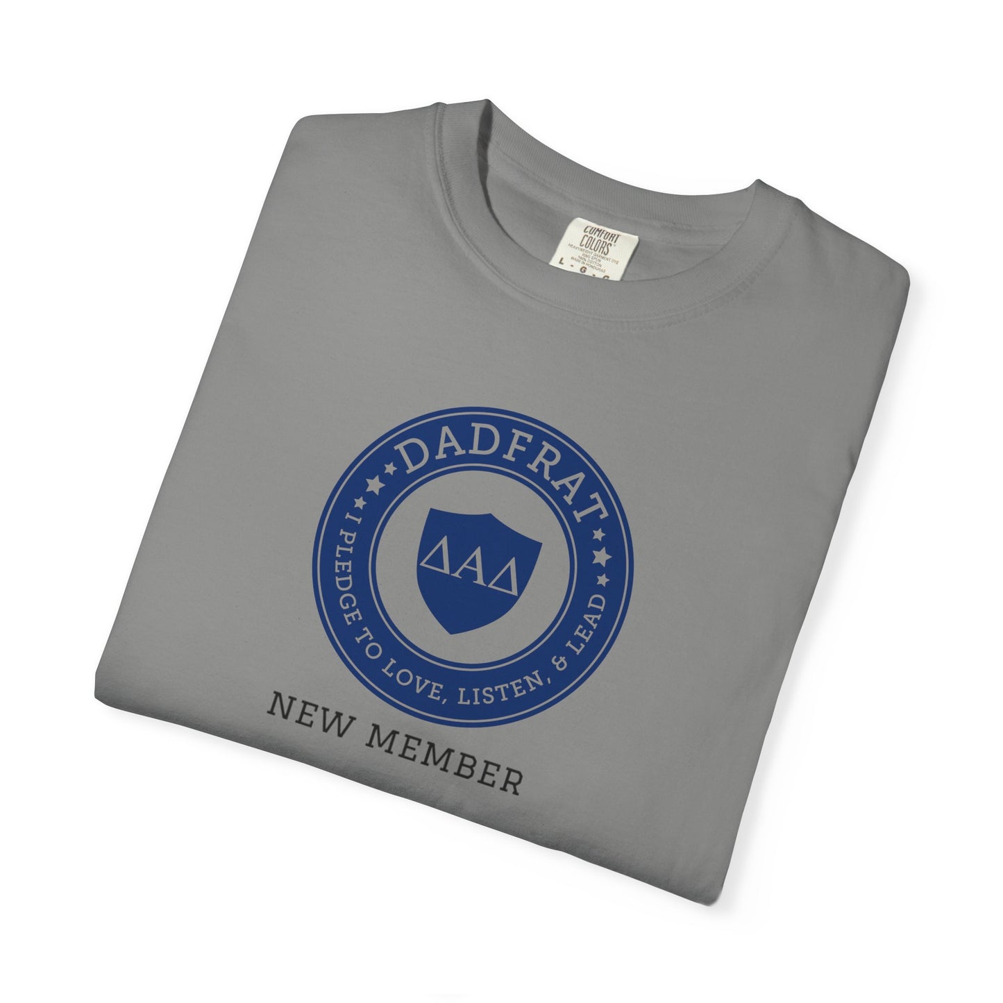 DadFrat New Member Tee
