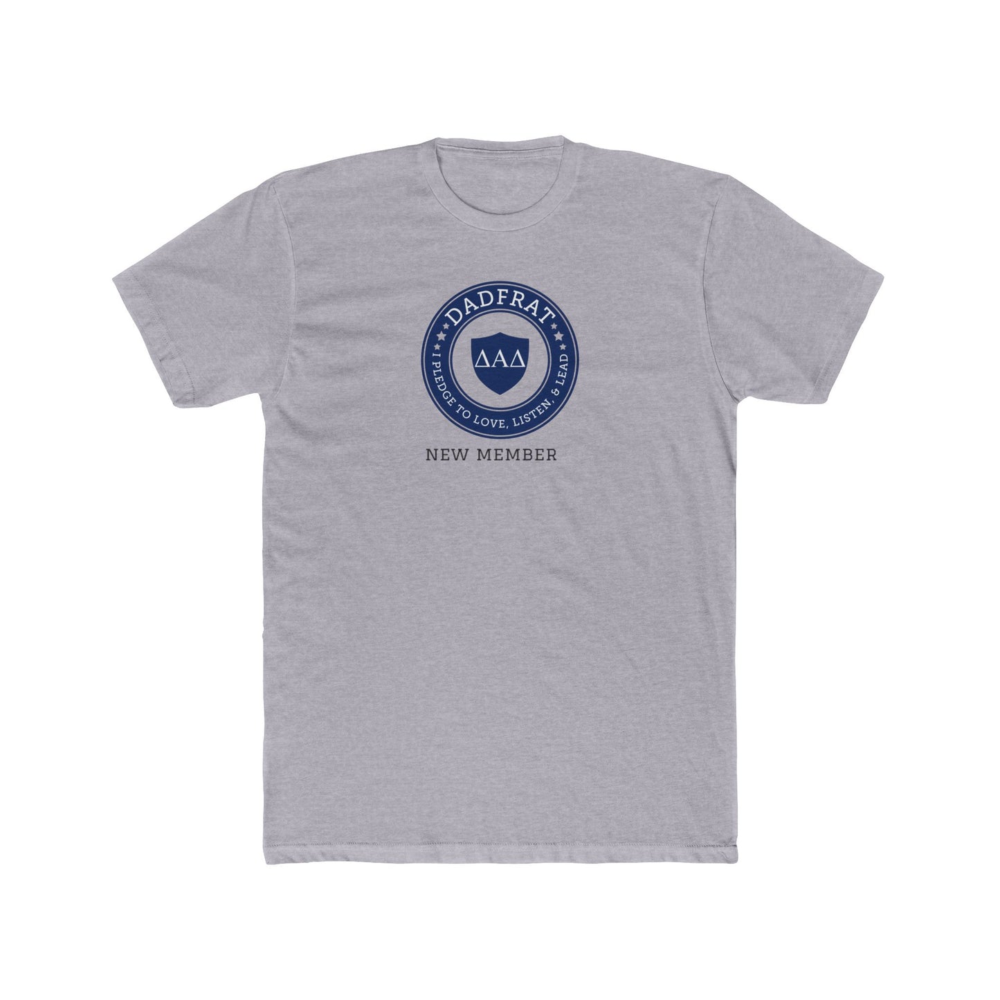 DadFrat New Member Tee