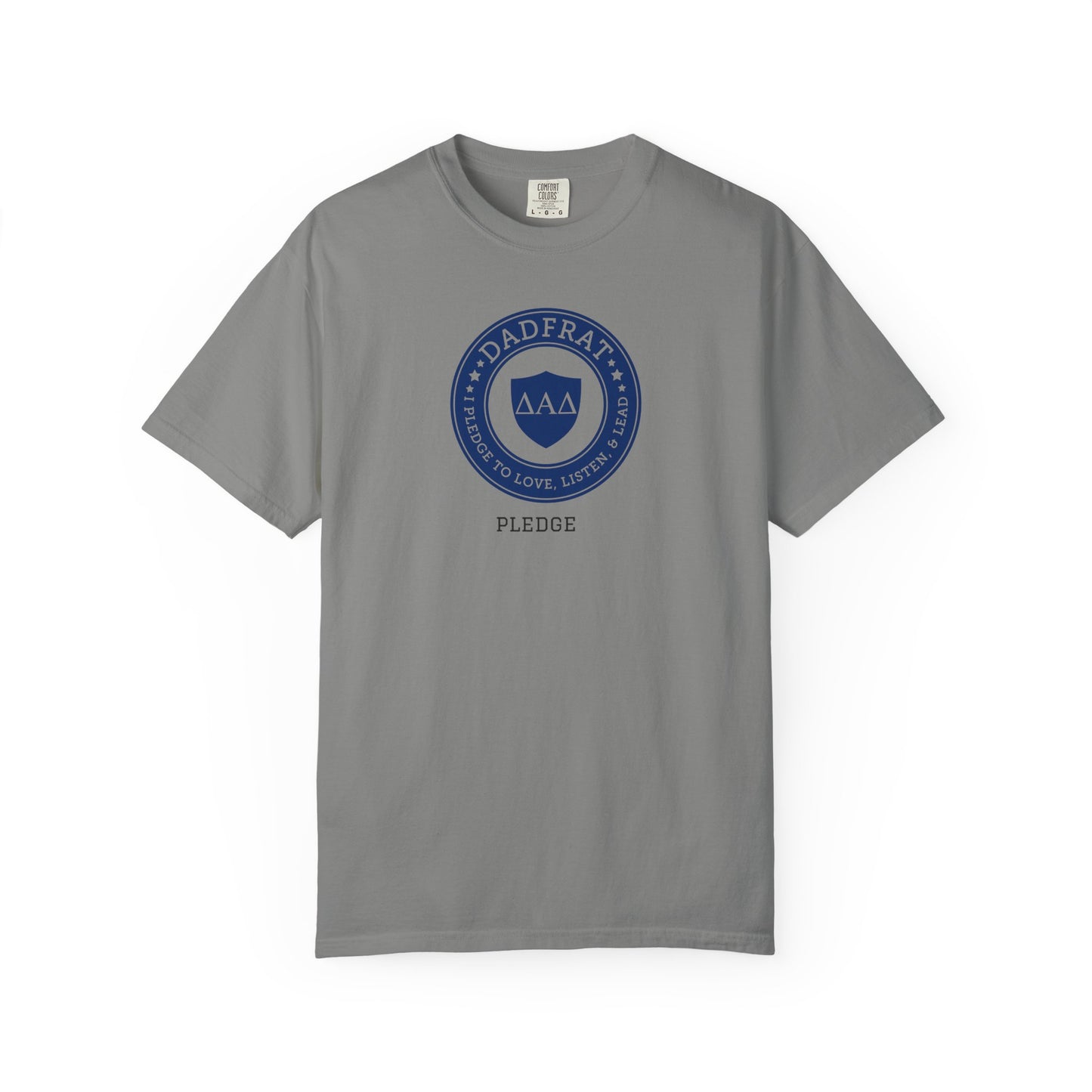 DadFrat Pledge Tee - Wife is Pregnant