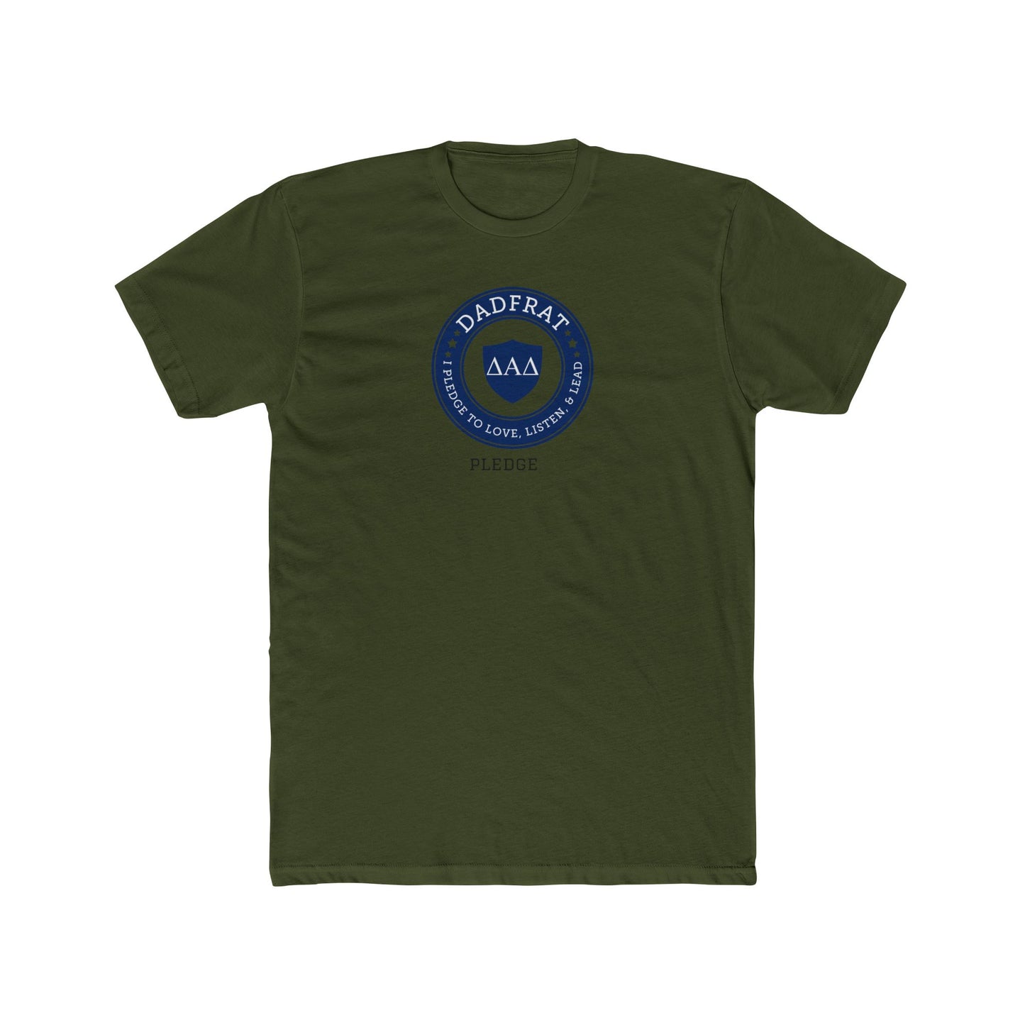 DadFrat Pledge Tee