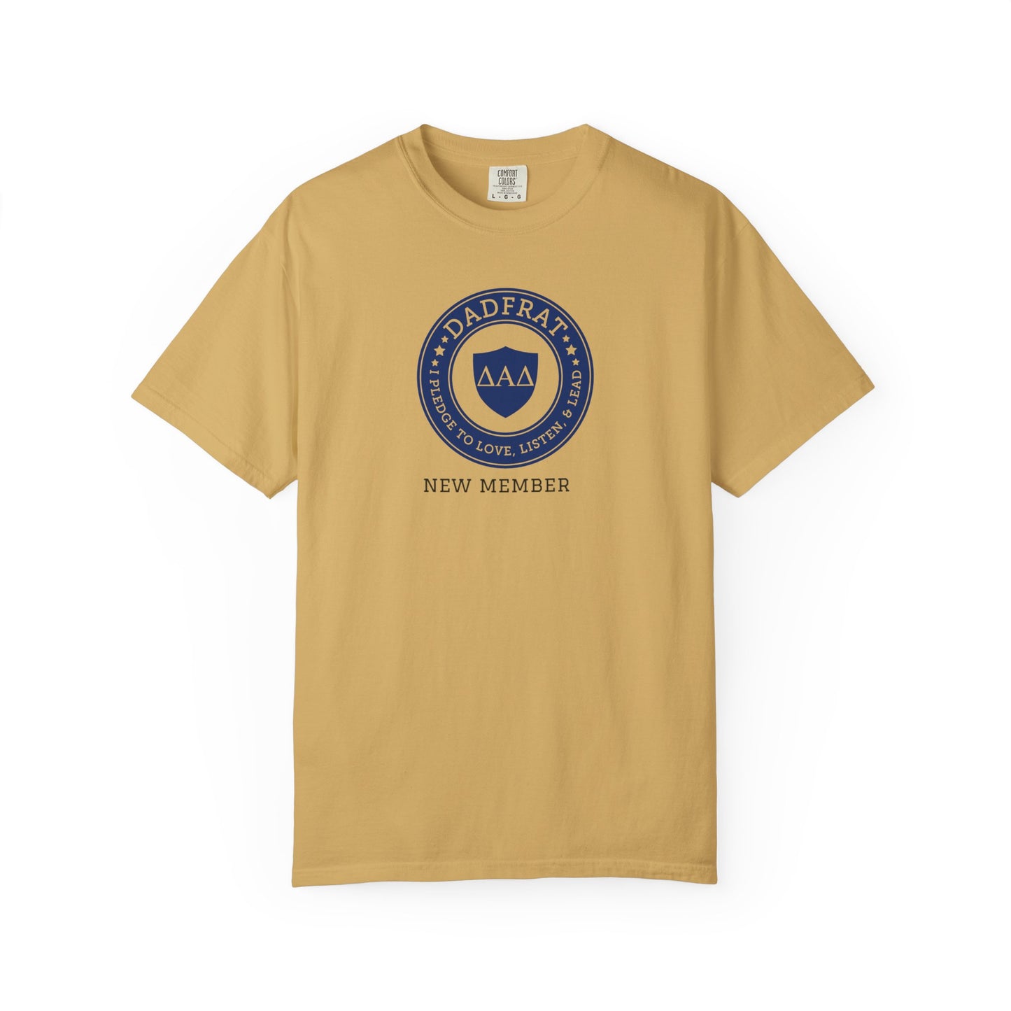DadFrat New Member Tee