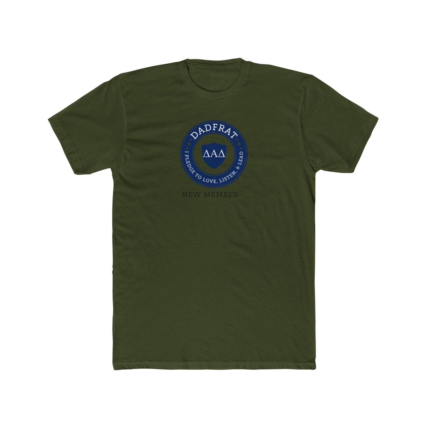 DadFrat New Member Tee