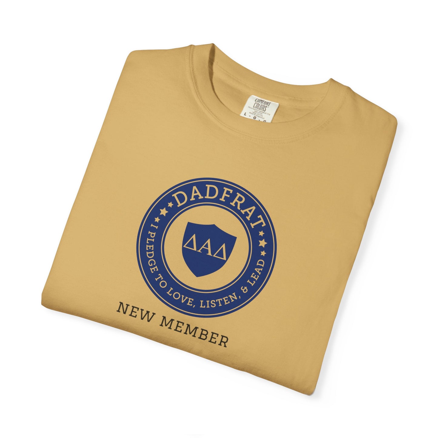 DadFrat New Member Tee