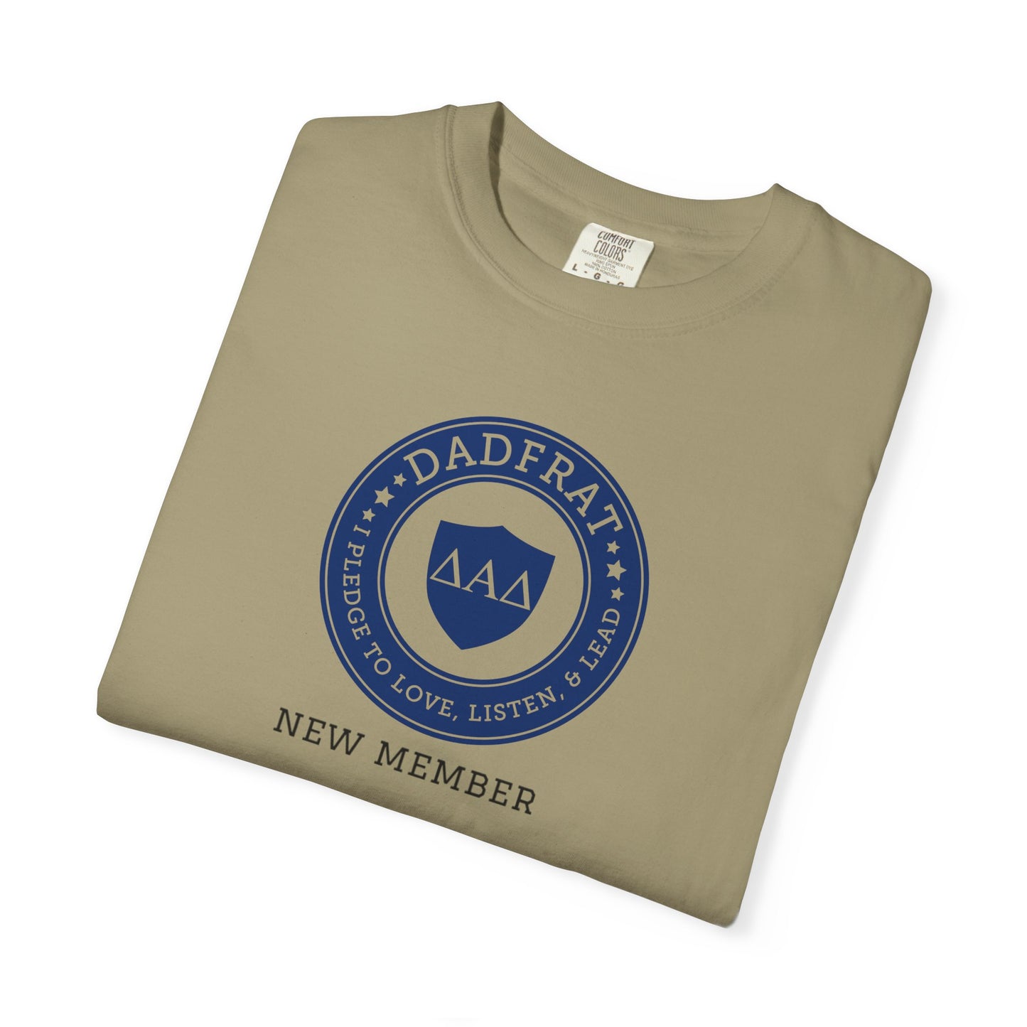 DadFrat New Member Tee