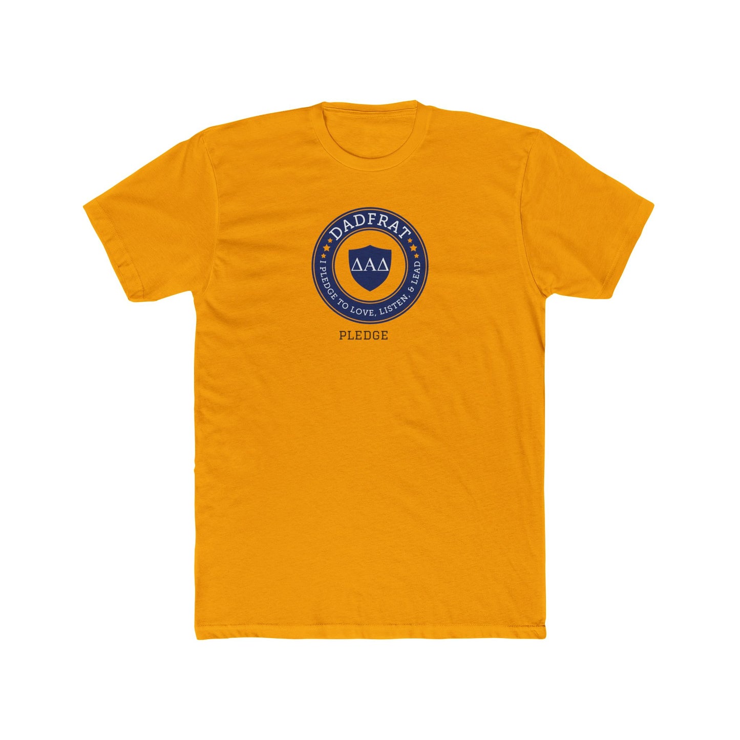 DadFrat Pledge Tee