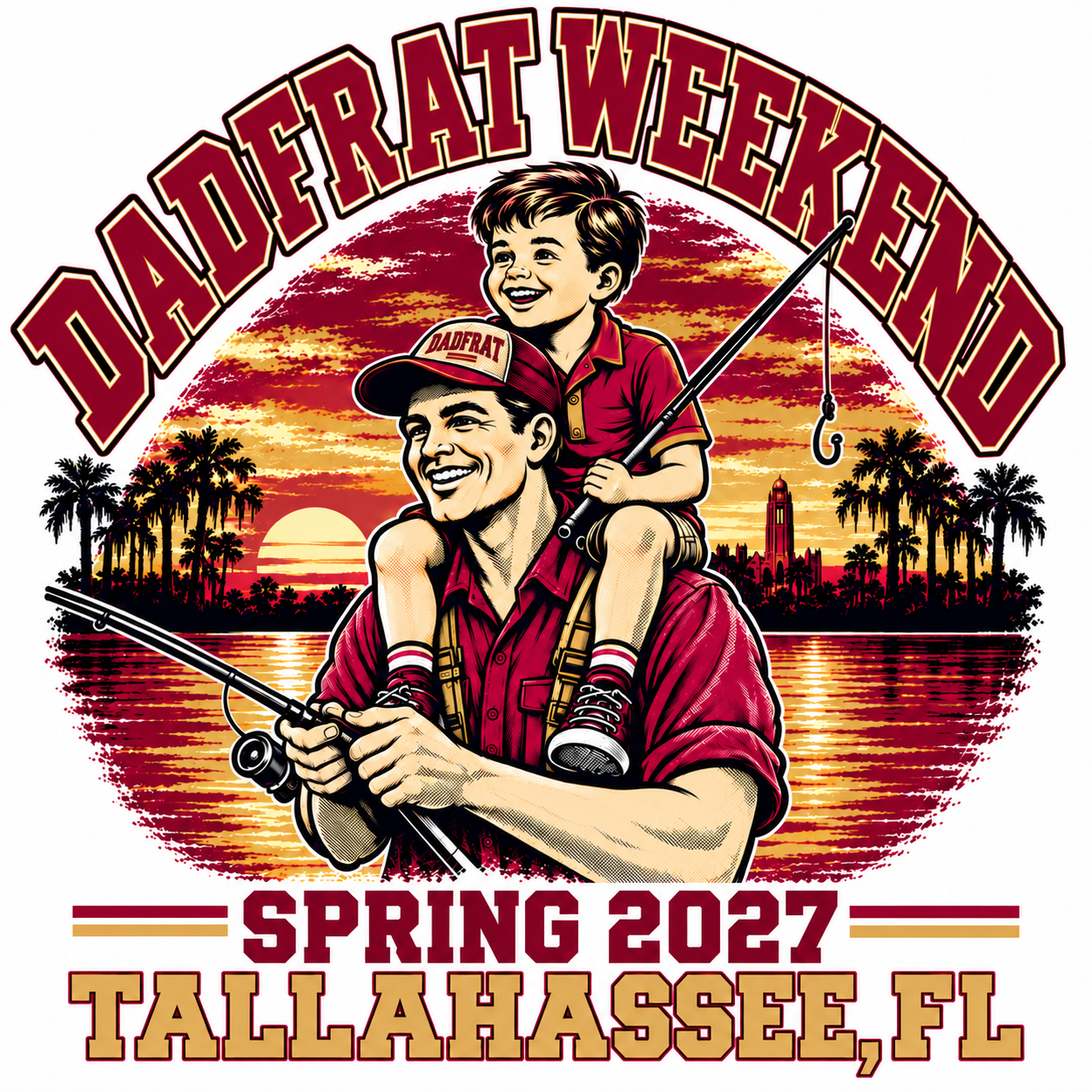 DadFrat Weekend Spring 2027 Tallahassee FL