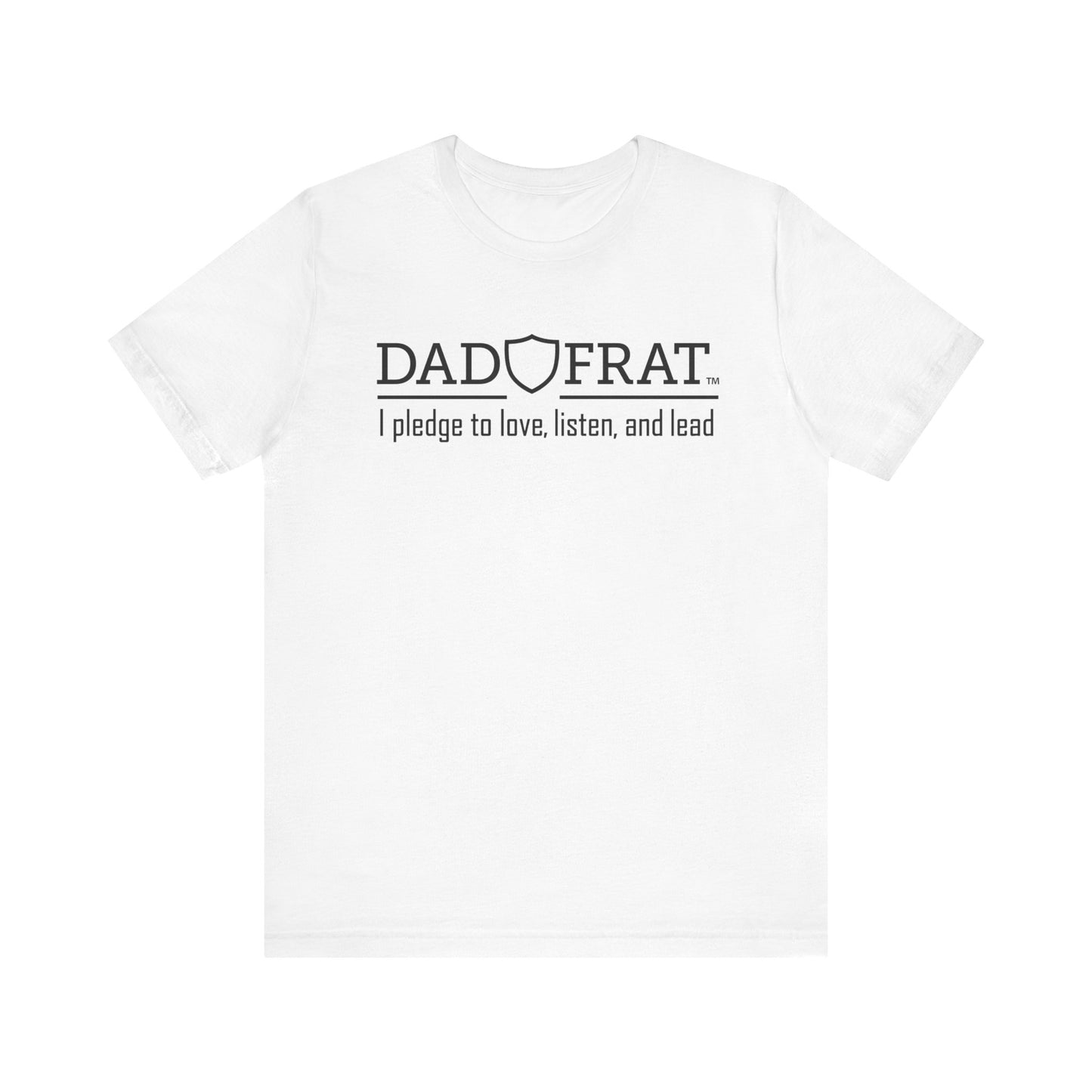 DadFrat Pledge Tee