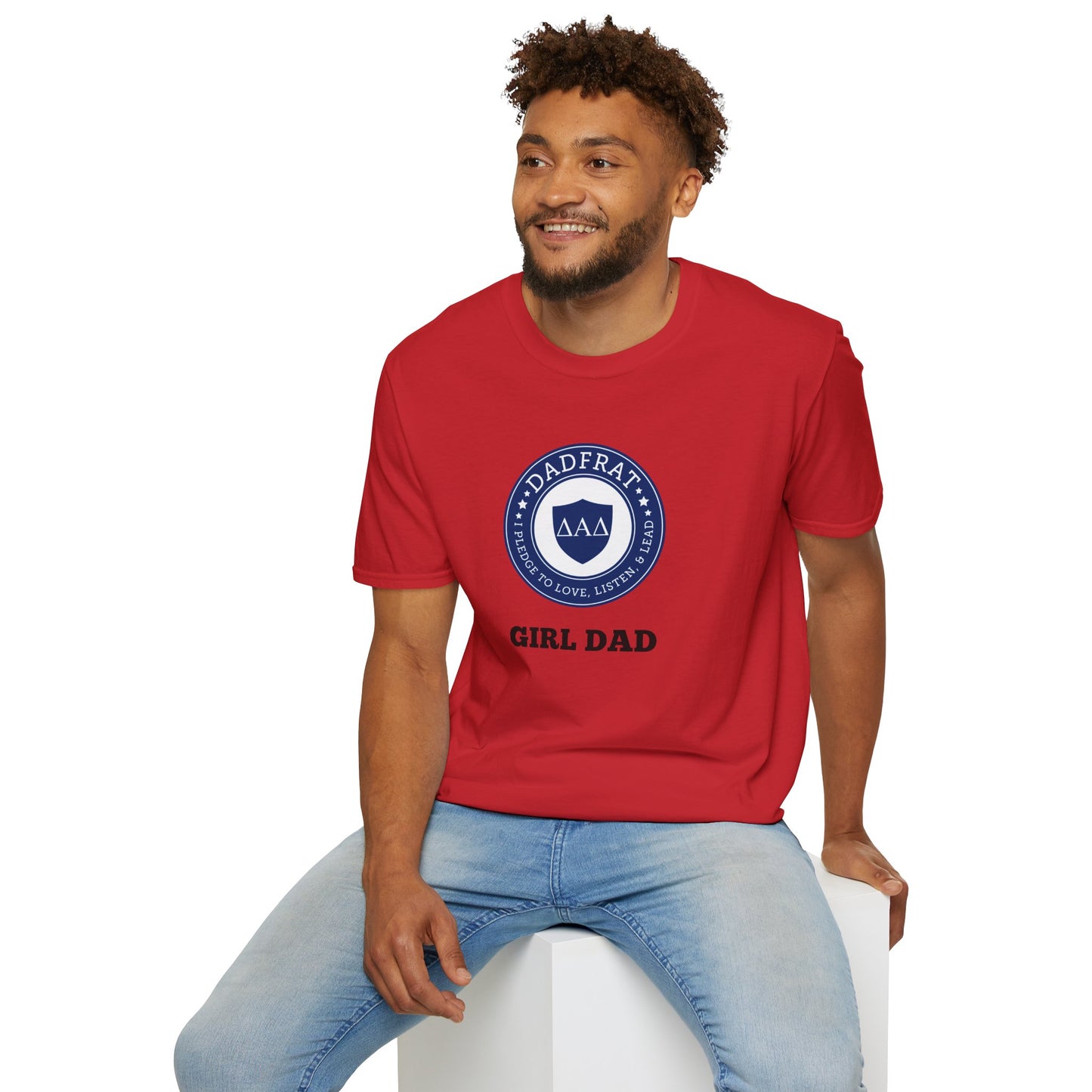 DadFrat Girl Dad T-Shirt