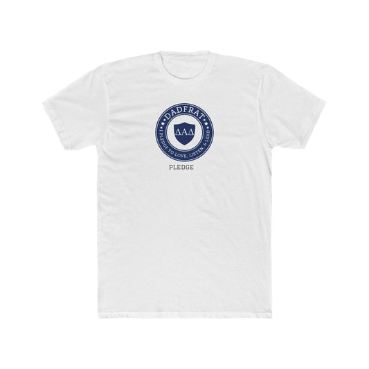 DadFrat Pledge Tee