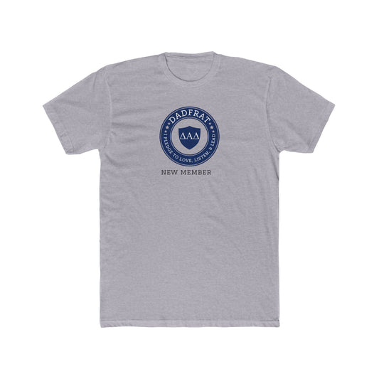 DadFrat New Member Tee