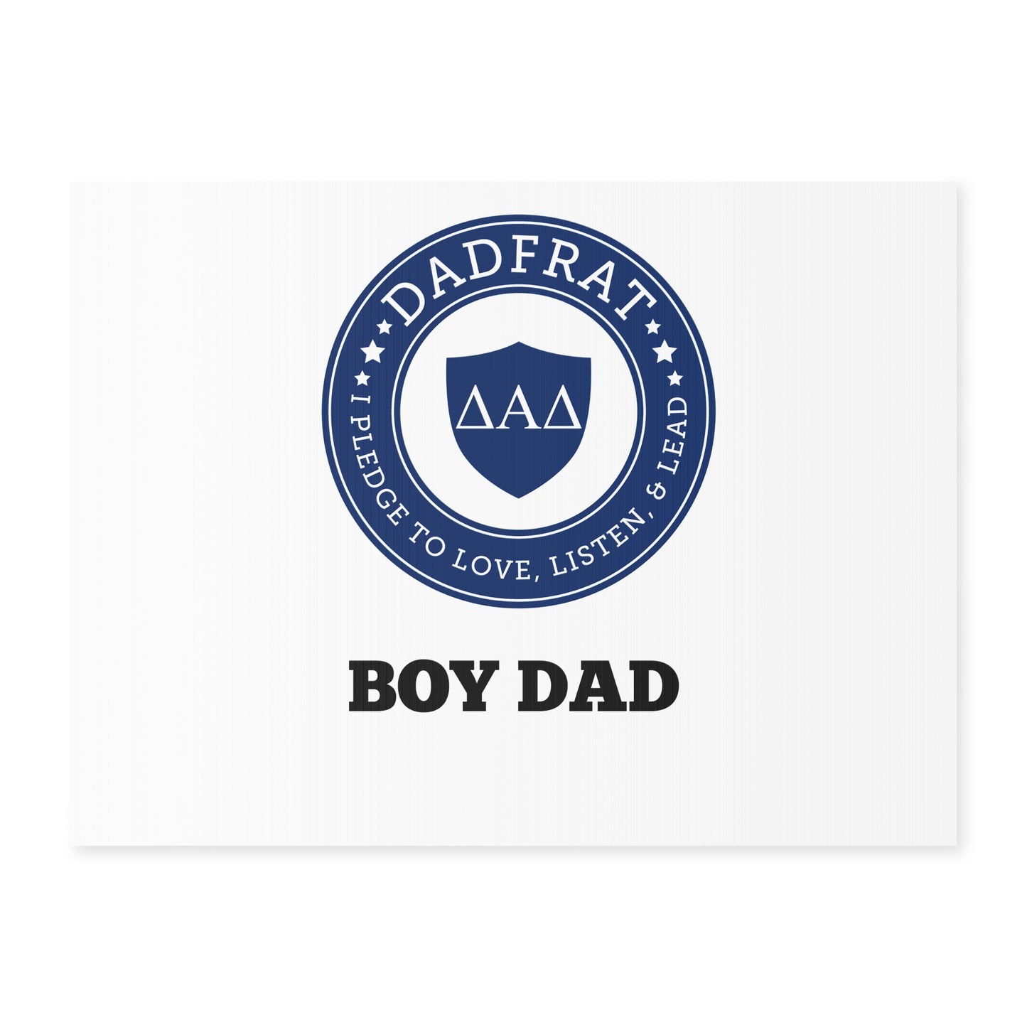 Yard Sign Boy Dad