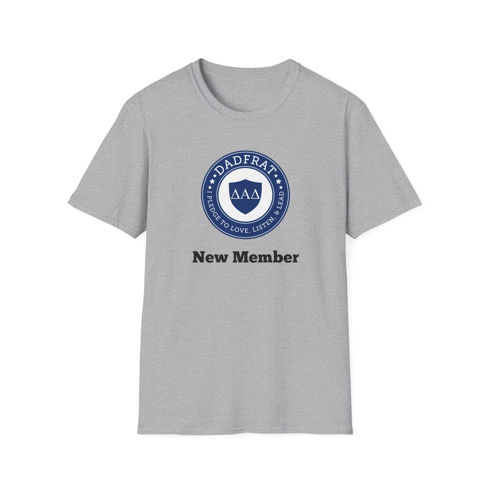 DadFrat™ New Member T-Shirt