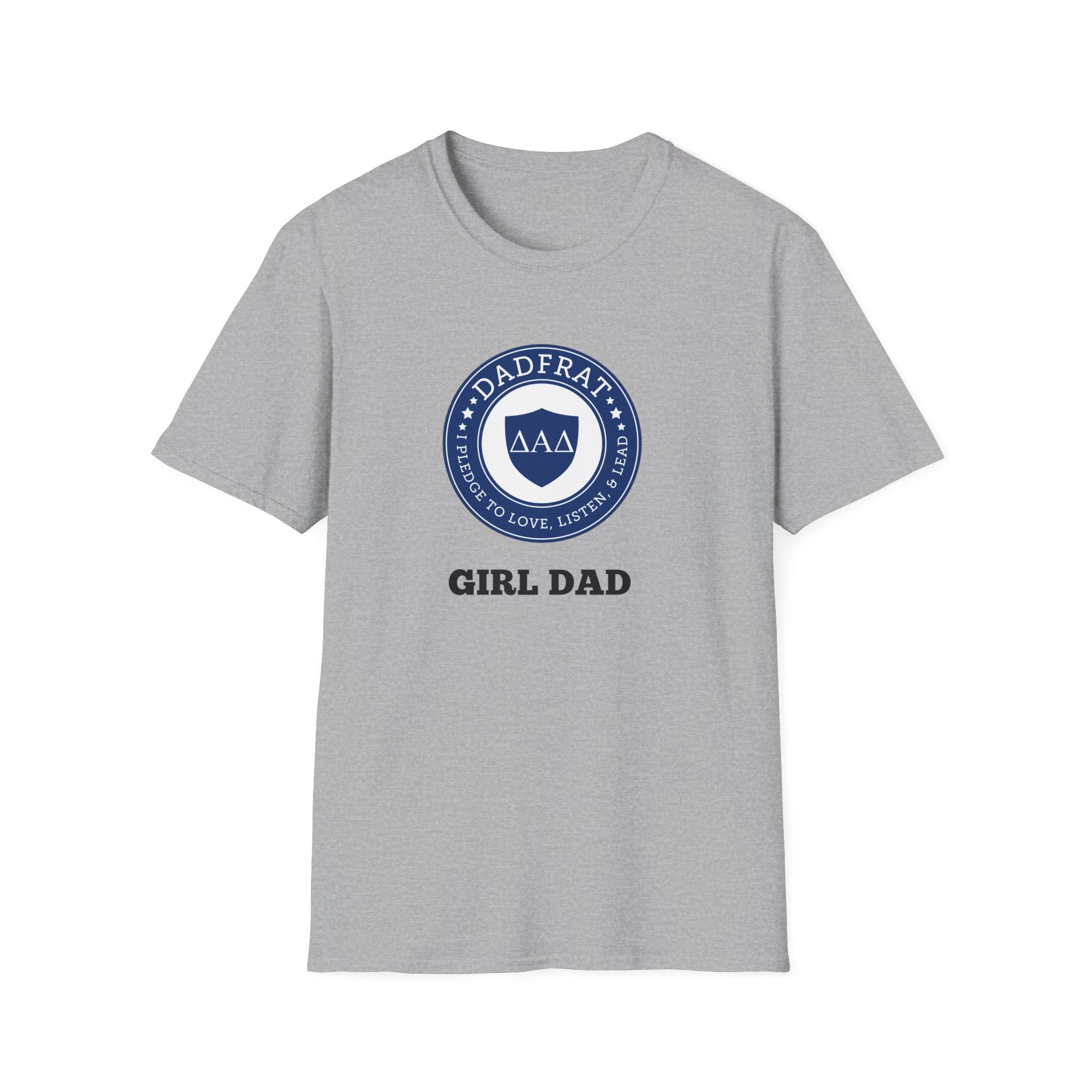 DadFrat™ Dad Girl T-Shirt